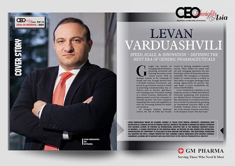 Last updates of Levan Varduashvili the CEO of GM PHARMA